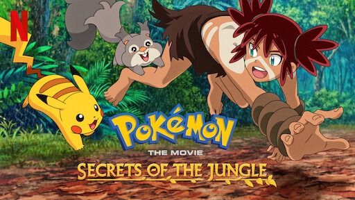 Pokémon the Movie: Secrets of the Jungle (2020) Dubbed by Netflix Multi Audio [Hindi-English-Japanese] WEB-DL.