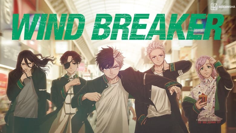 WIND BREAKER (2024) Season 01 Dubbed by Crunchyroll Multi Audio [Hindi-English-Japanese].