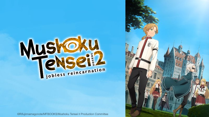 Mushoku Tensei: Jobless Reincarnation (2023) Season 02 Dubbed by Crunchyroll Multi Audio [Hindi-English-Japanese]