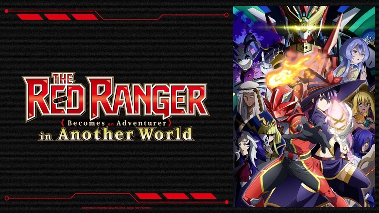 The Red Ranger Becomes an Adventurer in Another World (2025) Season 01 [Hindi-English-Japanese]