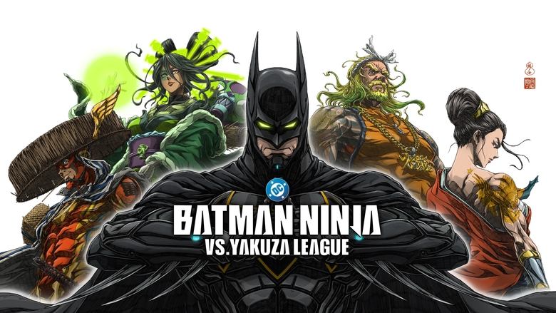 Batman Ninja vs. Yakuza League (2025) Official English Dubbed in 480p & 720p & 1080p.