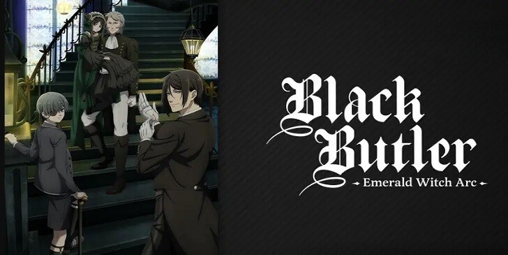 Black Butler: Emerald Witch Arc (2025) Season 05 Dubbed by Crunchyroll Multi Audio [Hindi-Tamil-Telugu-English-Japanese]